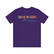 Load image into Gallery viewer, Fabric Museum Curator Unisex Jersey Short Sleeve Tee
