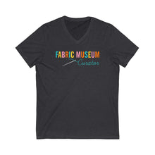 Load image into Gallery viewer, Fabric Museum Curator Unisex Jersey Short Sleeve V-Neck Tee