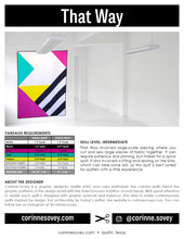 Load image into Gallery viewer, That Way Quilt PDF Pattern