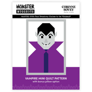 Monster Mugshots: Vampire Mini Quilt Pattern with Bonus Pillow Option