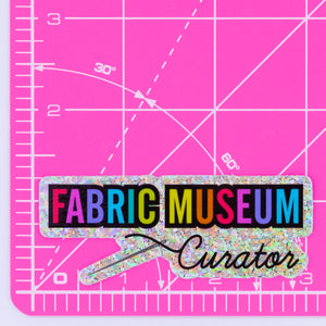 "Glitter" Sparkle Fabric Museum Curator Vinyl Sticker