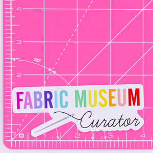Fabric Museum Curator Vinyl Removable Static Cling Decal